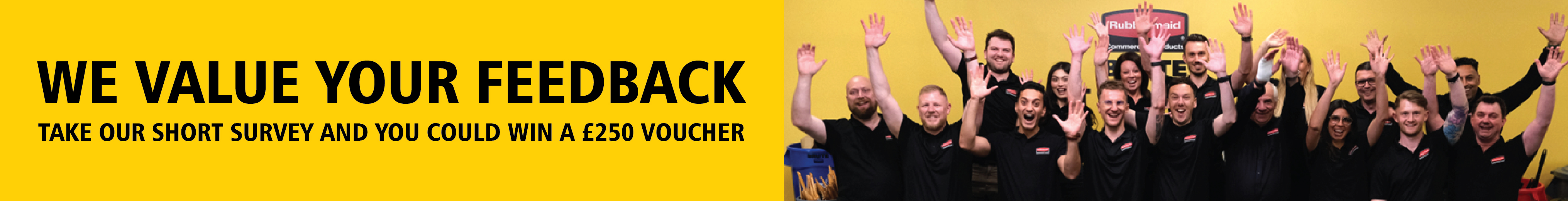 We value your feedback banner